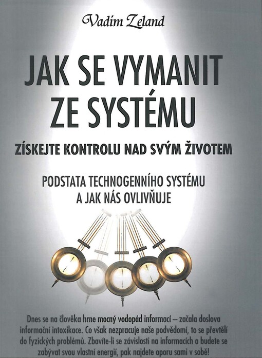 Jak se vymanit ze systému