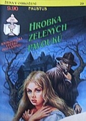 Hrobka zelených pavouků