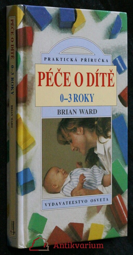 Péče o dítě 0-3 roky