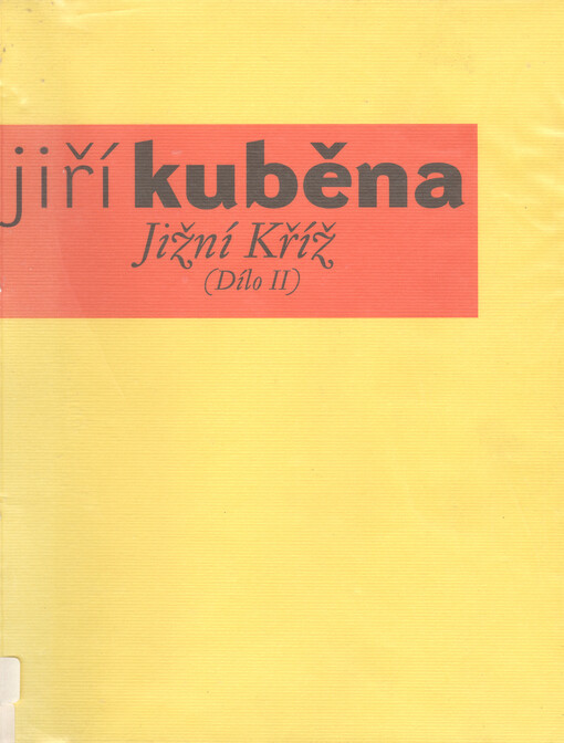 Jižní Kříž: Krev Ve Víno, 1962-1963 : Jižní Kříž,1963-1964 : Kříž Dona Juana, 1964
