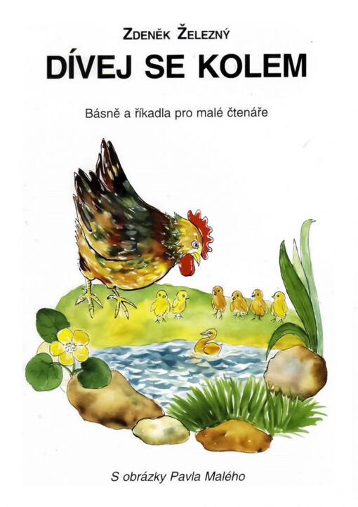 Dívej se kolem : básně a říkadla pro malé čtenáře