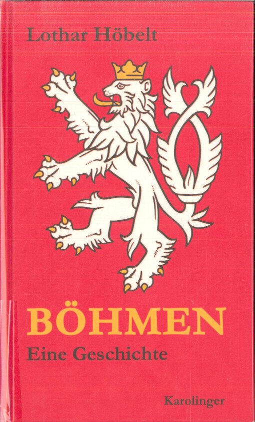 Böhmen :eine Geschichte