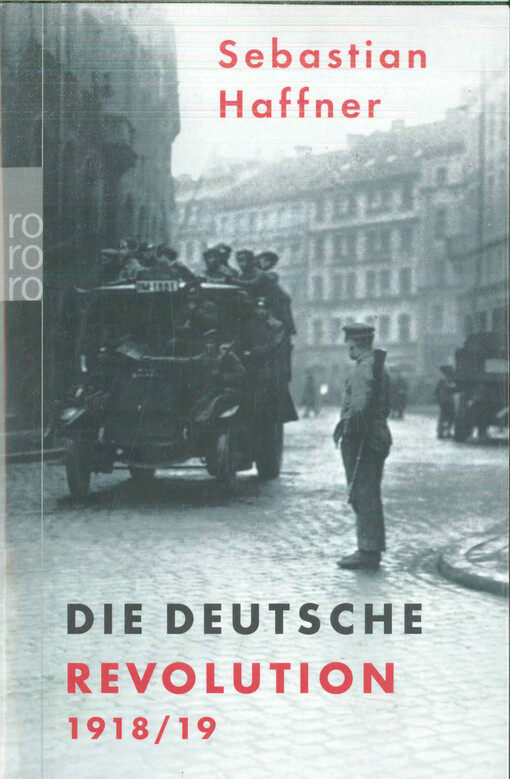 Die deutsche Revolution :1918/19