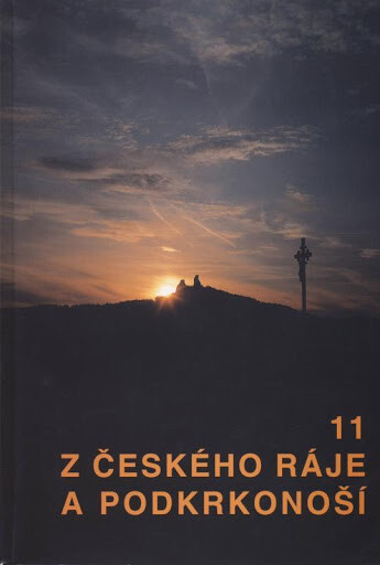 Z Českého ráje a Podkrkonoší - Vlastivědný sborník 11. sv.