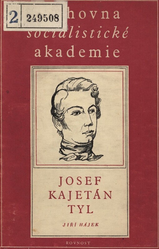 Josef Kajetán Tyl básník revolučního roku 1848