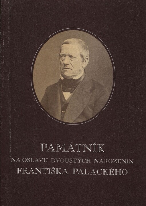 Památník na oslavu dvoustých narozenin Františka Palackého