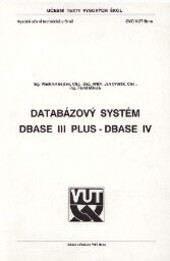 Databázový systém dBASE III plus-dBASE IV