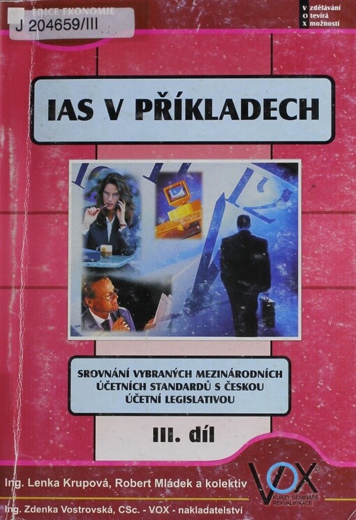 IAS v příkladech: 3. díl, Díl 3