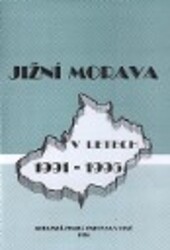 Jižní Morava v letech 1991-1995: bibliografický soupis historicko-vlastivědných publikací a článků