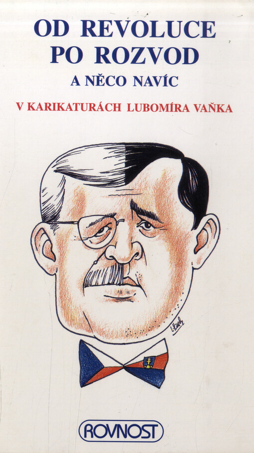 Od revoluce po rozvod a něco navíc v karikaturách Lubomíra Vaňka