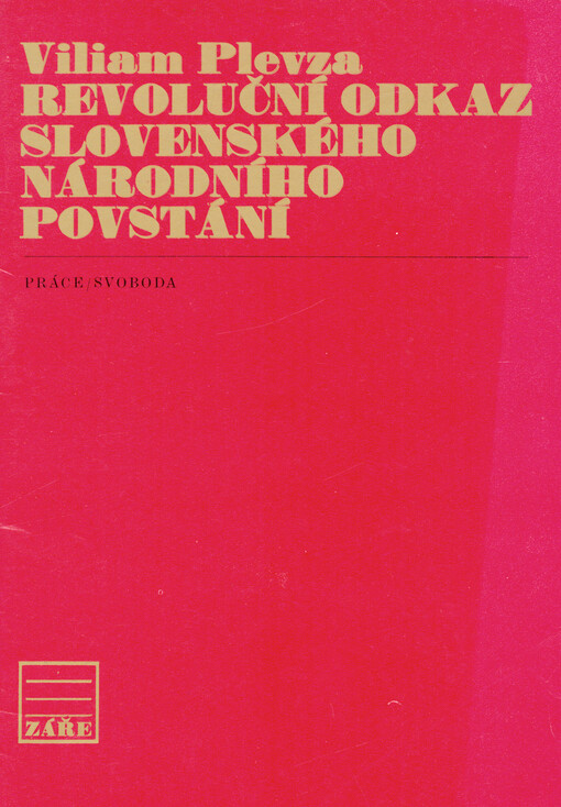 Revoluční odkaz Slovenského národního povstání