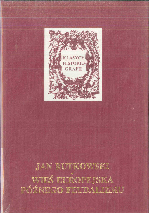 Wieś europejska późnego feudalizmu, (XVI-XVIII w.)