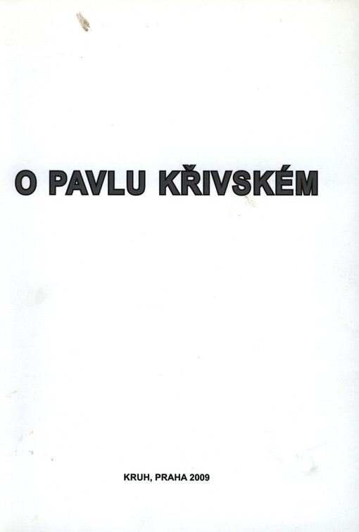 O Pavlu Křivském