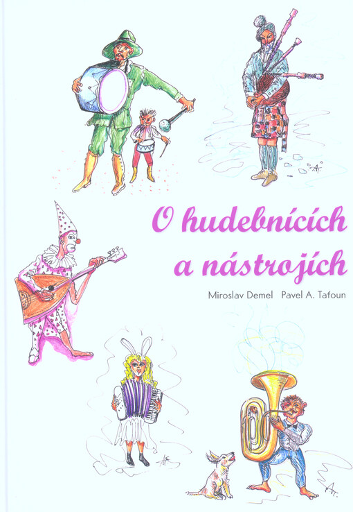 O hudebnících a nástrojích