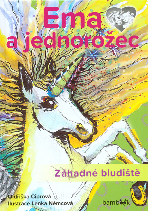 Ema a jednorožec – Záhadné bludiště | Ciprová Oldřiška, Němcová Lenka - e-kniha