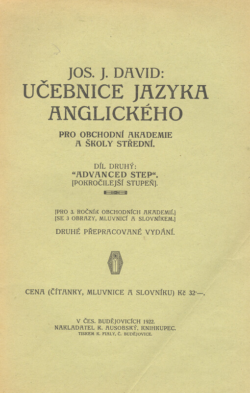 Učebnice jazyka anglického pro obchodní akademie a školy střední. Díl druhý, 