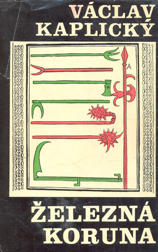 Železná koruna.[Díl] 1,Dobré srdce císařovo, I., Dobré srdce císařovo