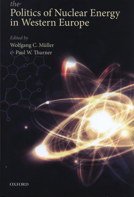 The politics of nuclear energy in Western Europe