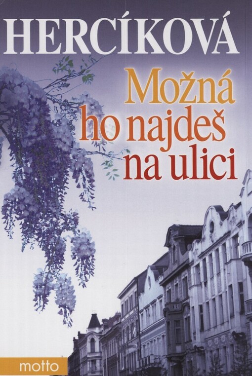 Možná ho najdeš na ulici