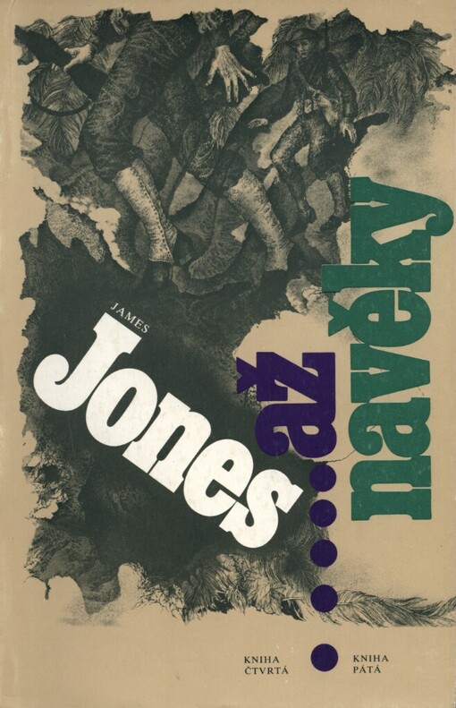 --až navěky : Kniha čtvrtá, pátá