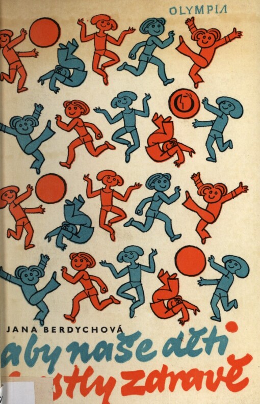 Aby naše děti rostly zdravě