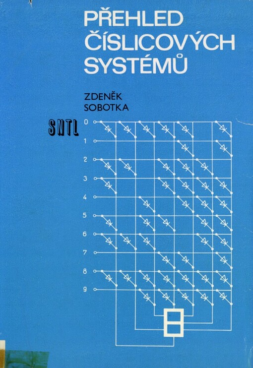 Přehled číslicových systémů
