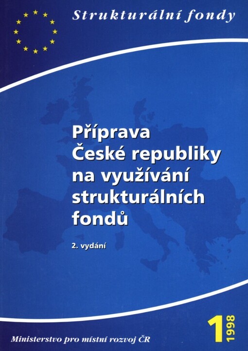 Příprava České republiky na využívání strukturálních fondů