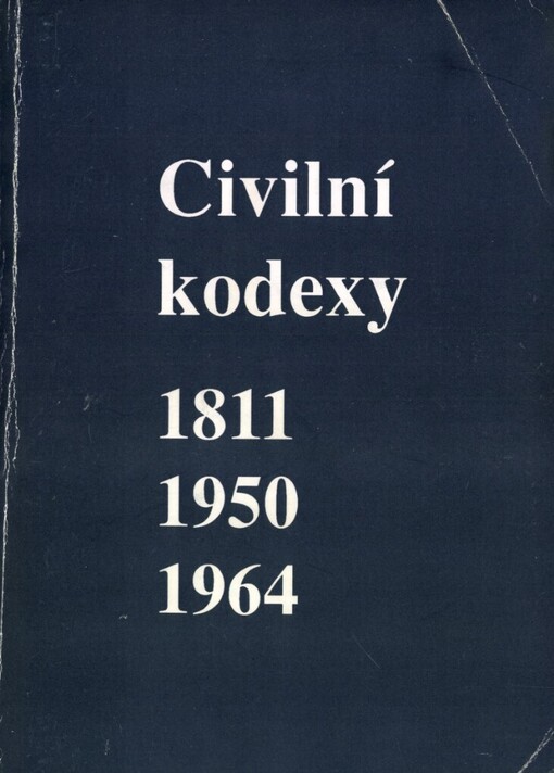 Civilní kodexy 1811 - 1950 - 1964