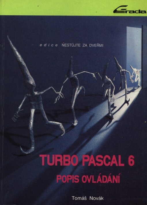 Turbo Pascal 6: Popis ovládání
