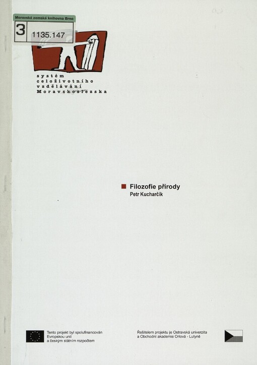 Filozofie přírody: [studijní materiály pro distanční kurz ...]