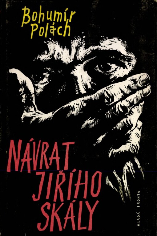 Návrat Jiřího Skály, 1. vyd.