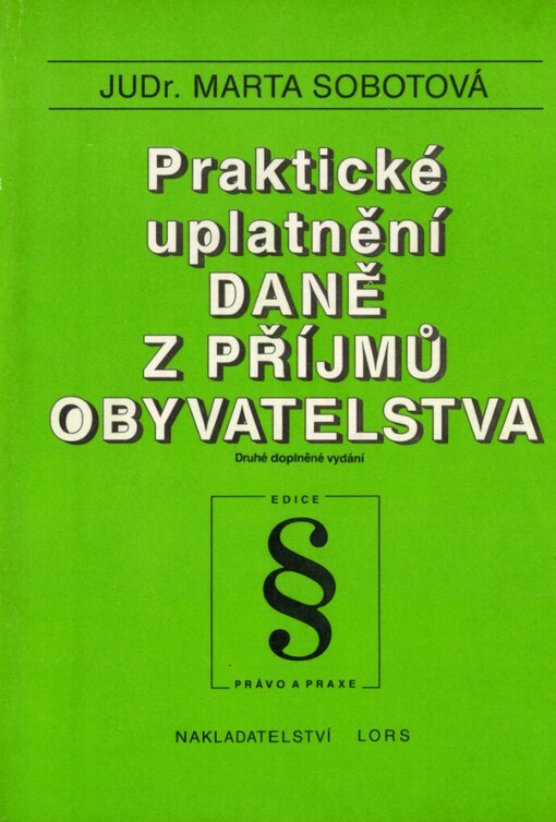 Praktické uplatnění daně z příjmů obyvatelstva