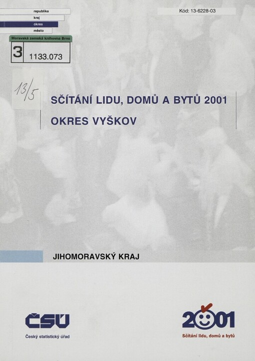 Sčítání lidu, domů a bytů 2001.Okres Vyškov, Jihomoravský kraj