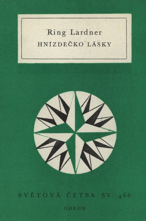 Hnízdečko lásky: výbor povídek
