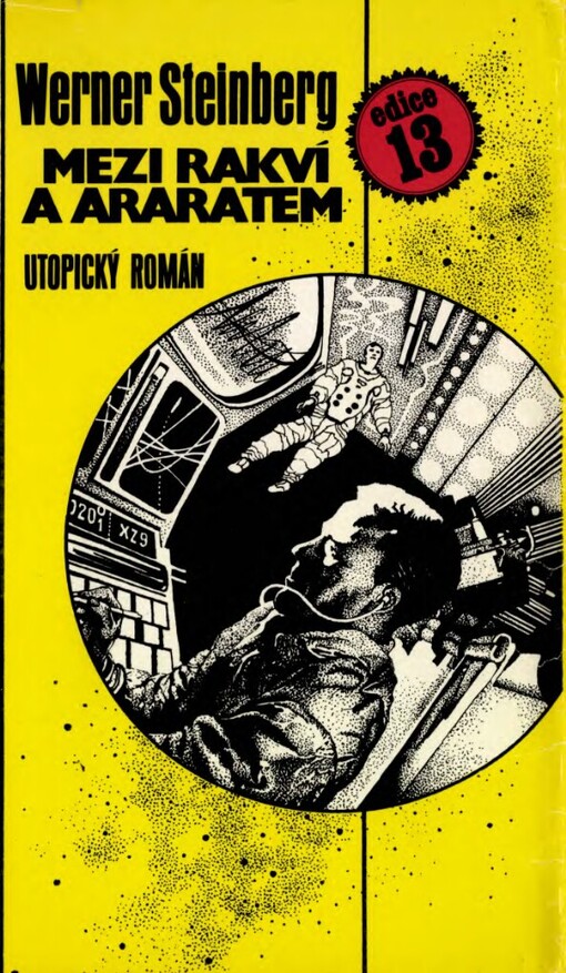 Mezi rakví a Araratem :utopický román