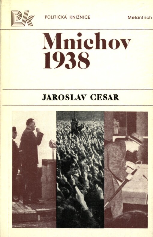Mnichov 1938: [k 40. výročí Mnichova]