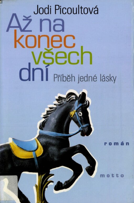 Až na konec všech dní: příběh jedné lásky