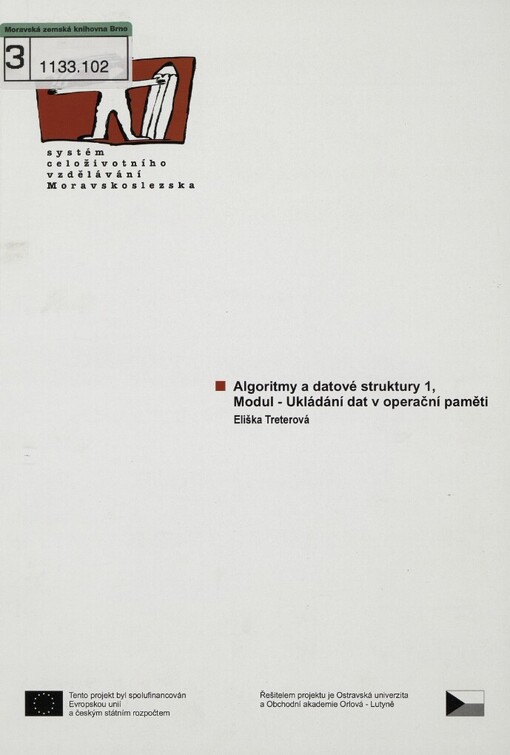 Algoritmy a datové struktury.1,Modul - Ukládání dat v operační paměti