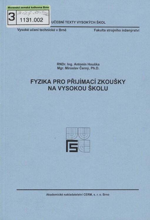 Fyzika pro přijímací zkoušky na vysokou školu