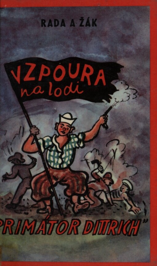 Budulínek a Matlafousek, aneb, Vzpoura na lodi 