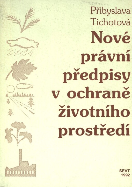 Nové právní předpisy v ochraně životního prostředí