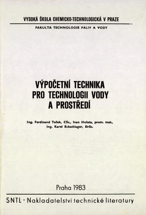 Výpočetní technika pro technologii vody a prostředí :určeno pro posl. fak. technologie paliv a vody