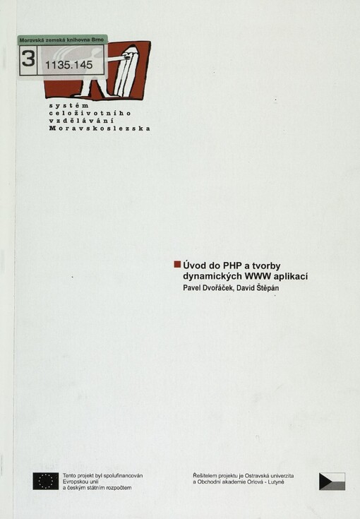Úvod do PHP a tvorby dynamických WWW aplikací