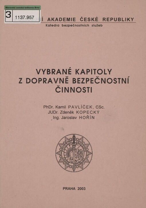 Vybrané kapitoly z dopravně bezpečnostní činnosti