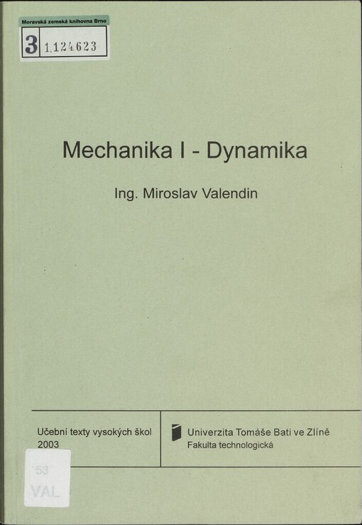 Mechanika I - Dynamika