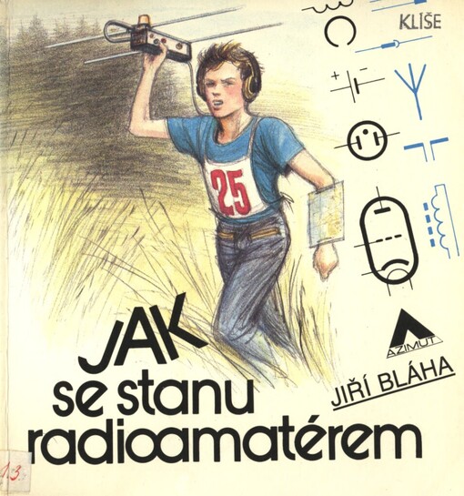 Jak se stanu radioamatérem