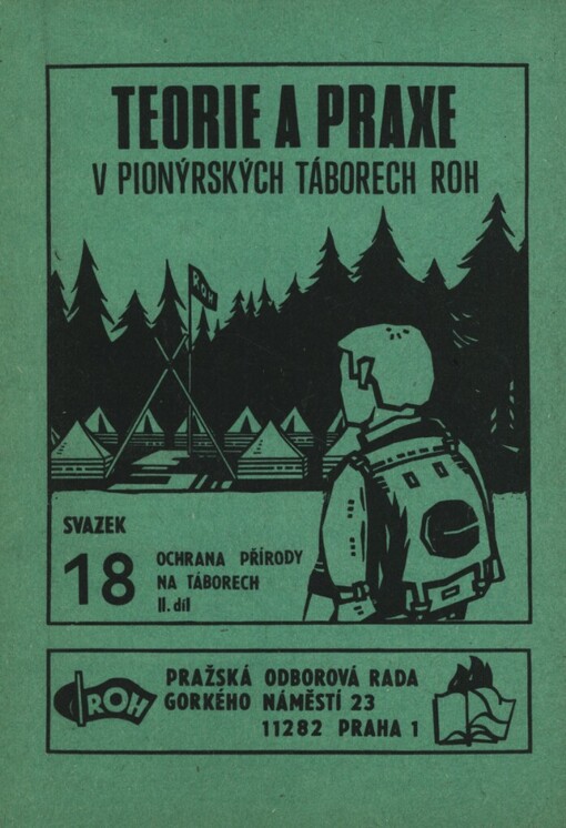 Ochrana přírody na táborech, Díl 2.