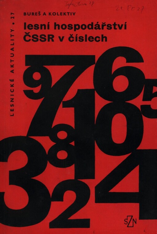 Lesní hospodářství ČSSR v číslech