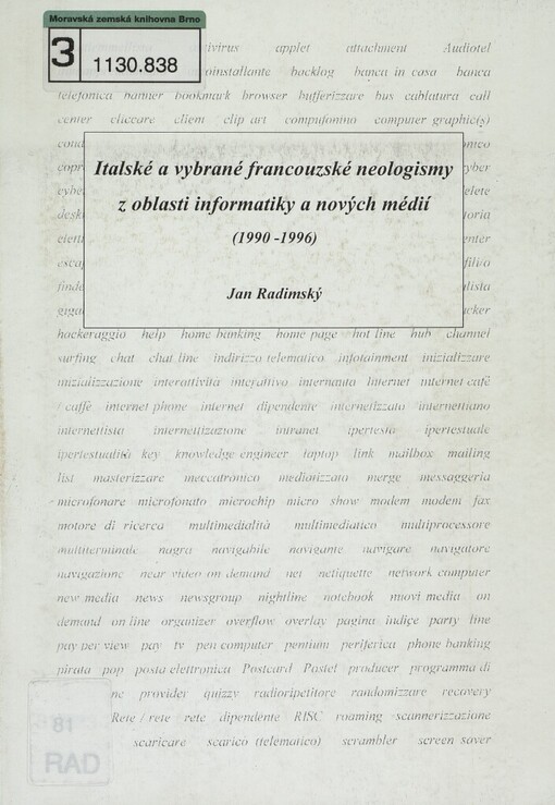 Italské a vybrané francouzské neologismy z oblasti informatiky a nových médií (1990-1996)