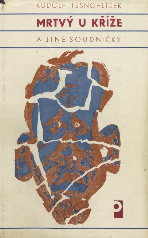 Mrtvý u kříže a jiné soudničky
